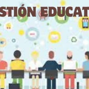 GESTIÓN EDUCATIVA