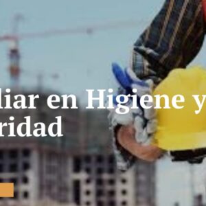 AUXILIAR EN HIGIENE Y SEGURIDAD LABORAL